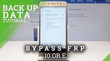 How to Backup Data in 10.OR E - Enable Google Backup