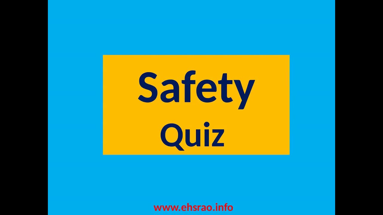 Safety QUIZ YouTube