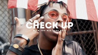 Check Up(Rich The Kid x Migos x Playboi Carti Type Beat 2017)(Prod. By Jay Bunkin)