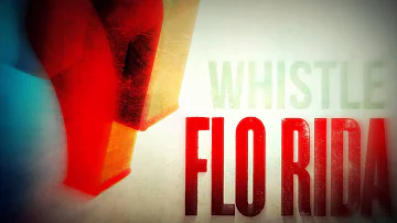 Flo Rida - Whistle (Audio)