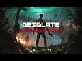 [STREAM] Desolate | Прохождение #1