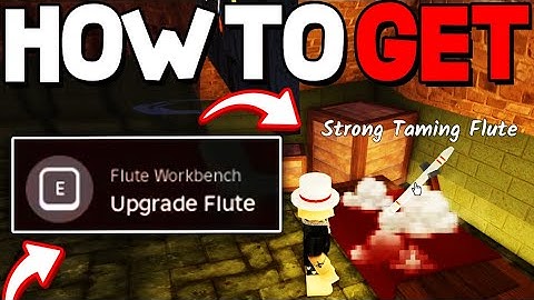 How To UPGRADE TAMING FLUTE in 99 Nights In The Forest! (Full Guide) Roblox