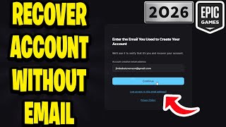 How to GET Your Epic Games Account Back WITHOUT Email Access - 2026