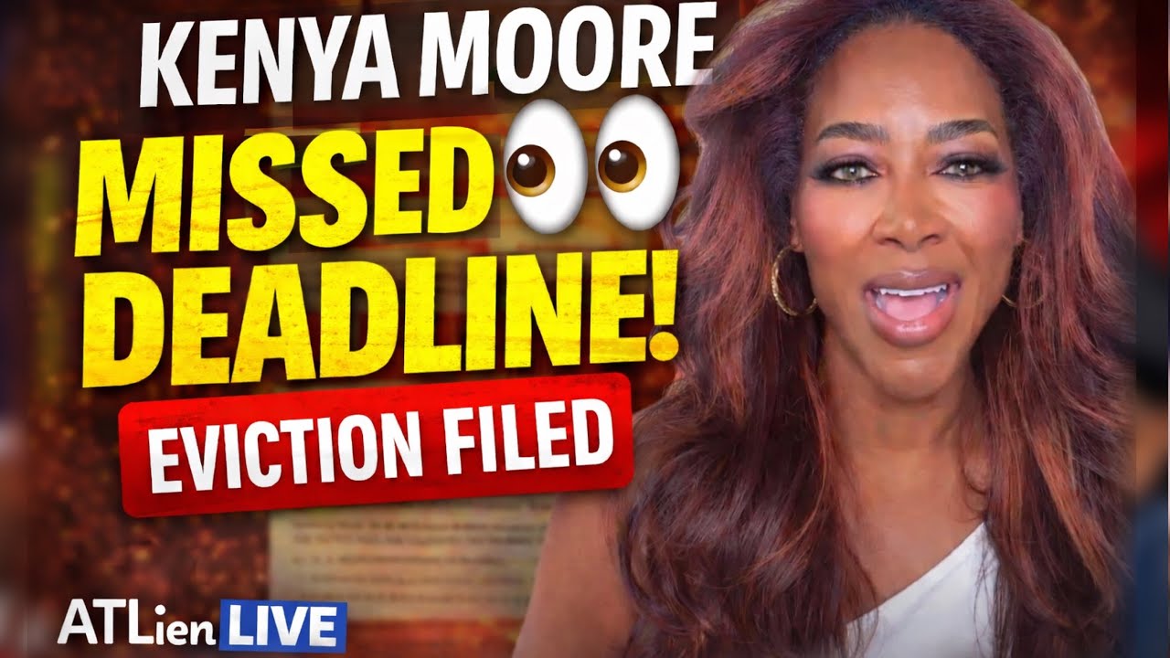 Kenya Moore Eviction Watch 👀 | Deadline Missed, Writ of Possession Filed