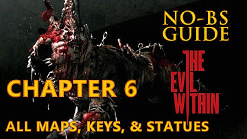 The Evil Within No-BS Location Guide Ch. 6 All Keys, Statues & Maps