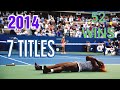 Serena Williams 2014 Season Highlights | SERENA WILLIAMS FANS