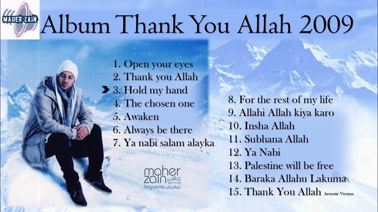 Maher Zain - Album Thank You Allah - 2009 Maher Zain - Album Thank You Allah - 2009