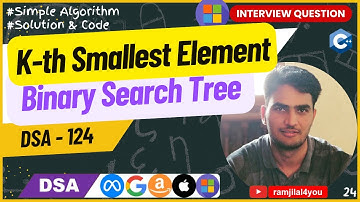 24 Kth Smallest Element in BST | Binary Search Tree | No Extra Space | Solution Code & Explanation