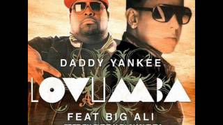 Daddy Yankee Ft Big Ali -- Lovumba Latin Version (Original) Resimi