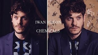 Iwan Rheon - Chemicals [Tribute]