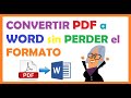 📕➡📘 CONVERTIR PDF a WORD con un CLIC 🎇! Sin perder el FORMATO. MÉTODO FÁCIL y SENCILLO 😎