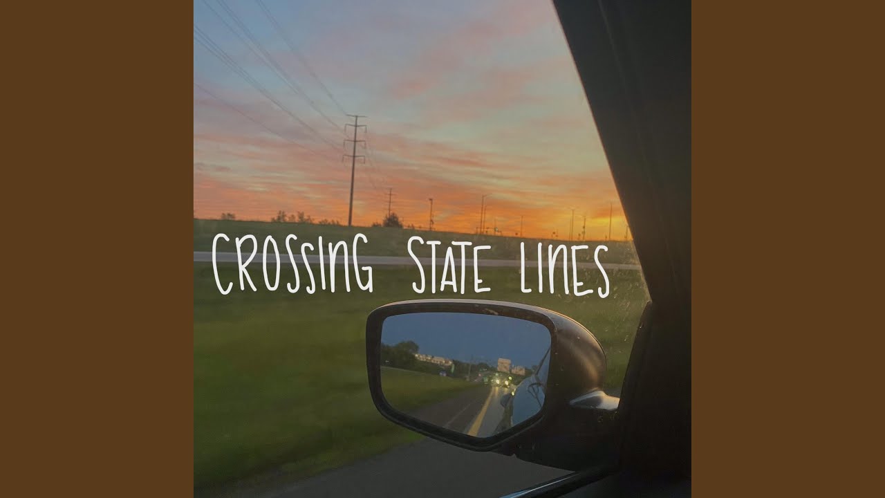Crossing State Lines