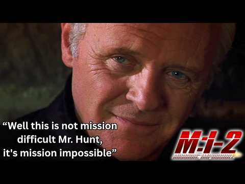 ANTHONY HOPKINS was in Mission: Impossible 2
