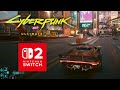 ニンテンドースイッチ2版『サイバーパンク2077』ゲームプレイ映像 ジョイコンを振って刀やマンティスブレードで敵をめった斬りにする「モーション操作」や、直感的にエイムできる「ジャイロ操作」にも対応