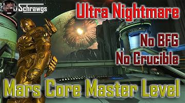 Doom Eternal - Mars Core Master Level - Ultra Nightmare No BFG or Crucible