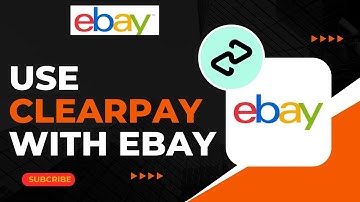 How To Use Clearpay With eBay !