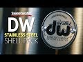 DW Collector's Series Stainless Steel Shell Pack Review