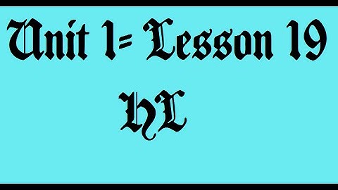 Unit 1 Lesson 19