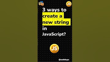 3 ways to create a new string in JavaScript || JavaScript Interview Questions #shorts #javascript