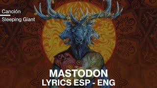 Mastodon - Sleeping Giant sub Español/English