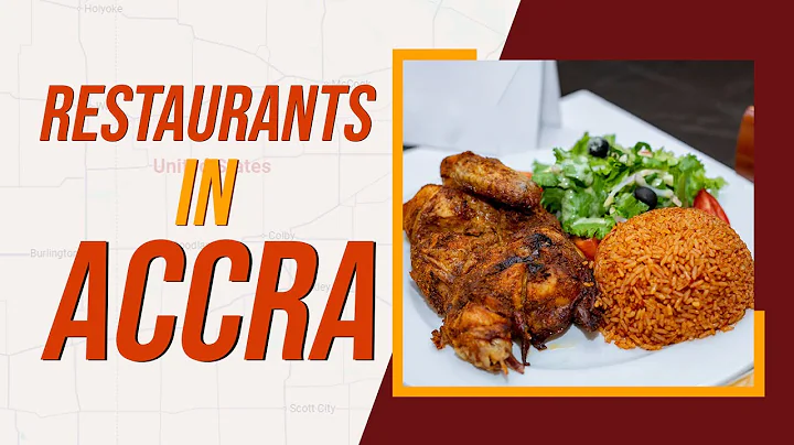 Top 10 Best Restaurants in Accra
