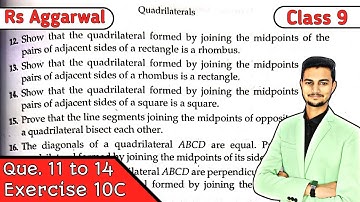 Exercise 10C Q11 to Q14 || Quadrilaterals || Rs Aggarwal Class 9 || CBSE || MD Sir class 9
