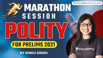 Polity | Marathon Session | Part 5 | UPSC CSE Prelims 2021 | Rinku Singh #polity #upsccse2021