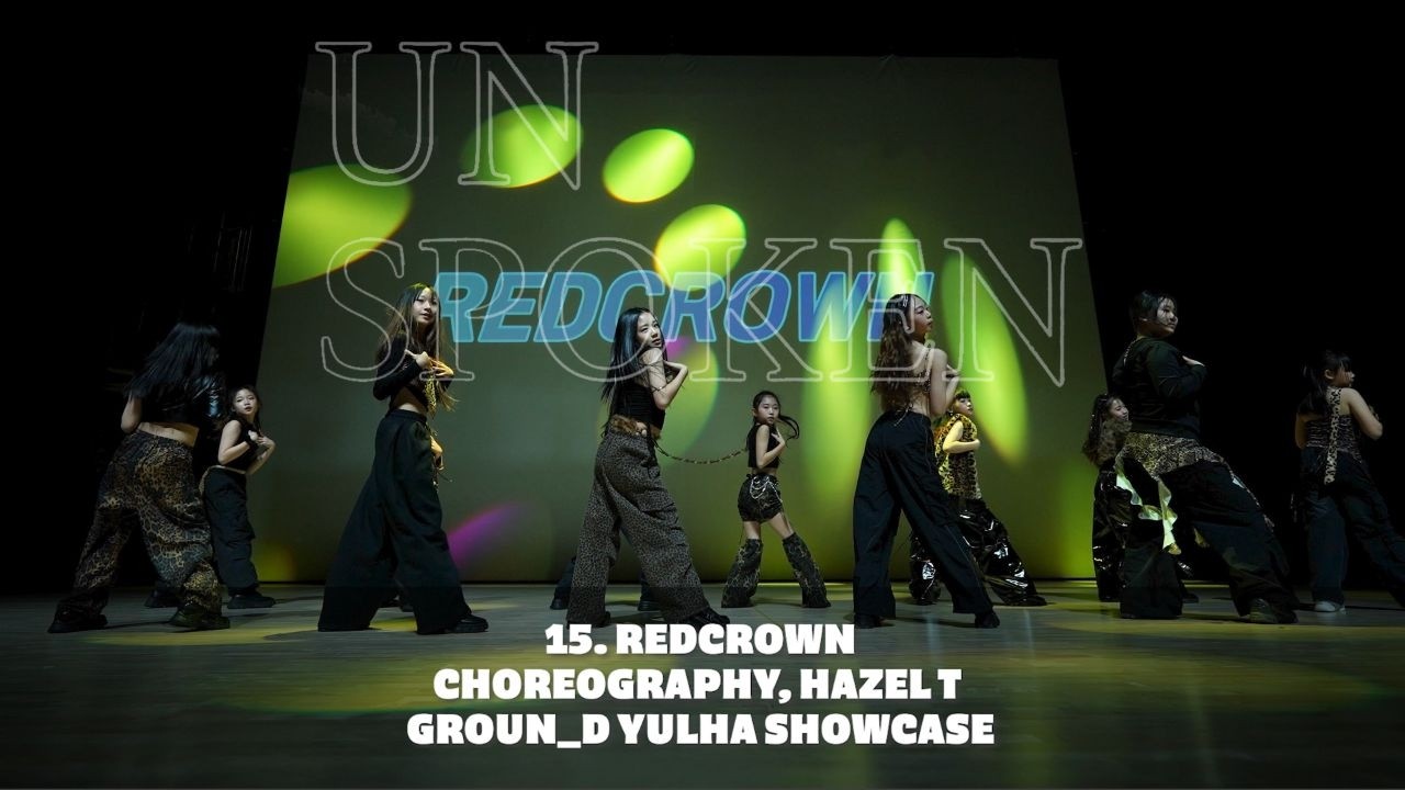 김해댄스학원 그라운디 율하점ㅣYULHA SHOWCASE : UNSPOKEN _ HAZEL T REDCROWN CHOREOGRAPHY PERFOMANCE@GROUND_DANCE