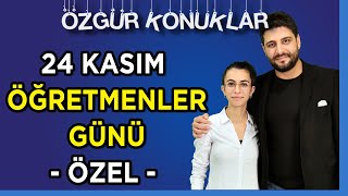 Özgür Konuklar Candan Kayataş Öğretmenler Günü Özel Bölüm