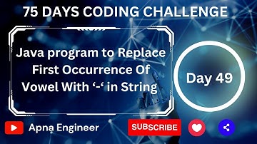 How to Replace First Occurrence Of Vowel With ‘ ‘ in String | Replace Vowel With ‘-