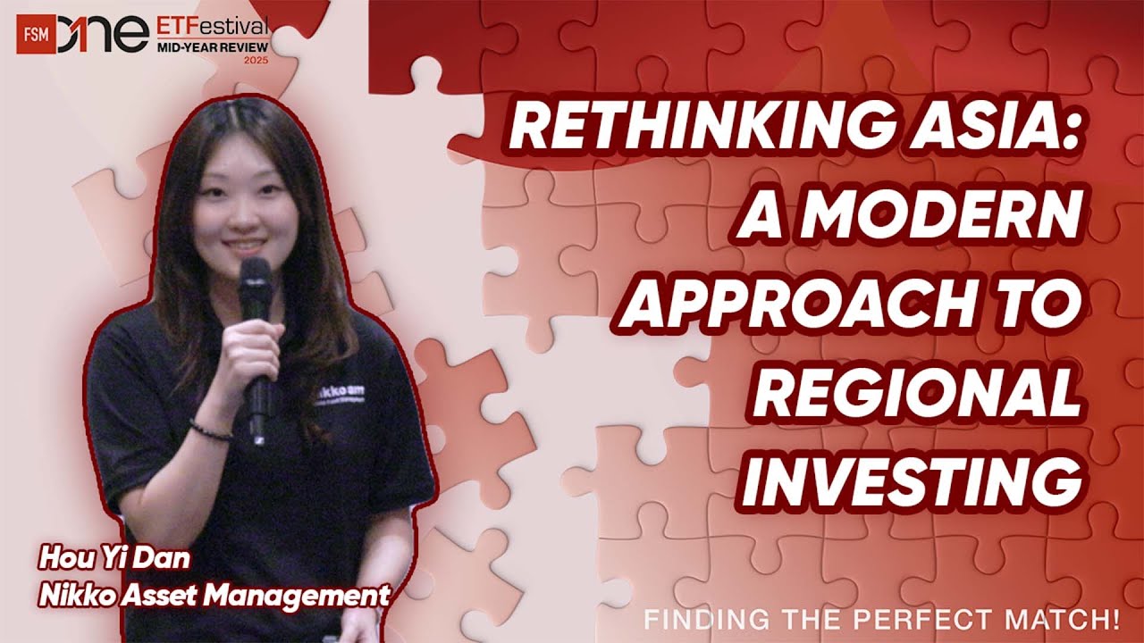 FSM webcast - Rethinking Asia: A Modern Approach to Regional Investing