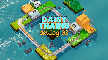 Making a Game from Scratch - 6 Months of Progress  | Daisy Trains Devlog 03