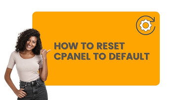 How to Reset cPanel to Default
