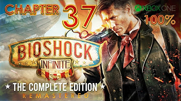 BioShock Infinite: Remastered (XBO) - Walkthrough Chapter 37 (100%) - Hangar Deck