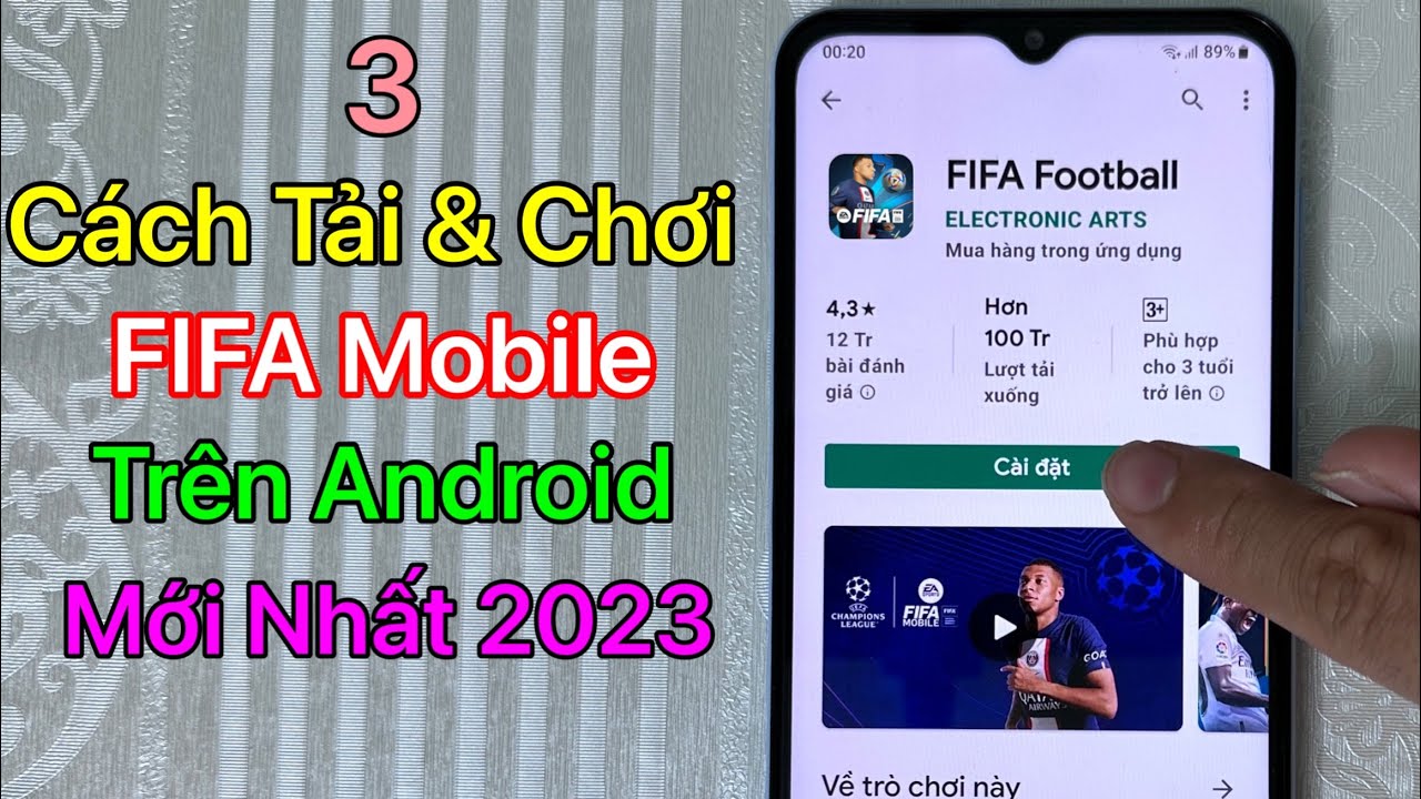 cách tại saowin Cách tải FIFA Mobile trên Android - CH Play / Mới Nhất 2023