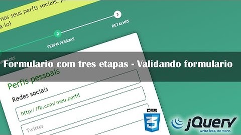 Formulario com 3 etapas   Aula 2 validando formulario com javascript