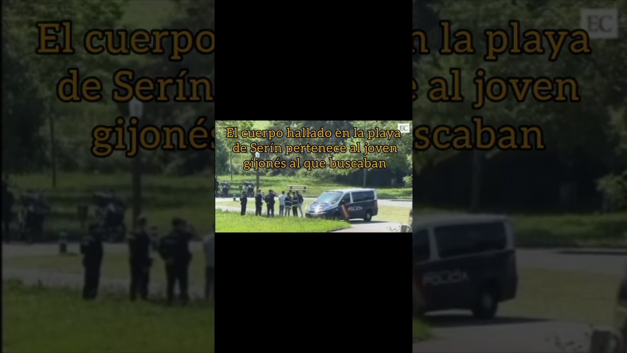 El cuerpo hallado en la playa de Serín pertenece al joven gijonés al que buscaban