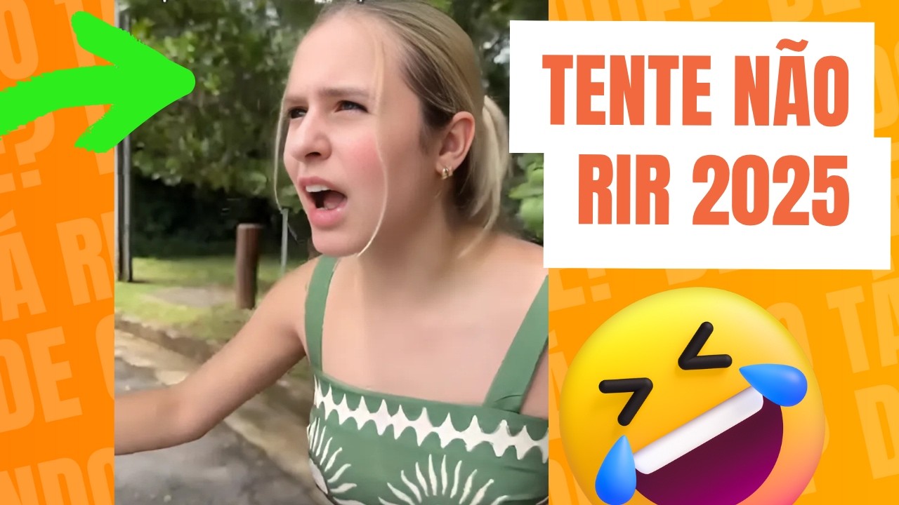 TENTE NÃO RIR 2025: OS MELHORE VÍDEOS DA INTERNET- EP #47 