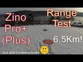 Hubsan Zino Pro+(Plus) Range Test 6.5 Km!