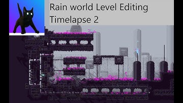 Rain world Level Editing Time-lapse 2