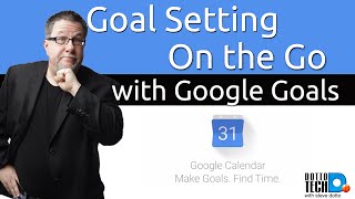 Google Goals - Goal Setting With Google Calendar screenshot 1