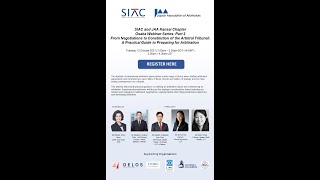 SIAC and JAA Kansai Chapter Osaka Webinar Series: A Practical Guide to Preparing for Arbitration