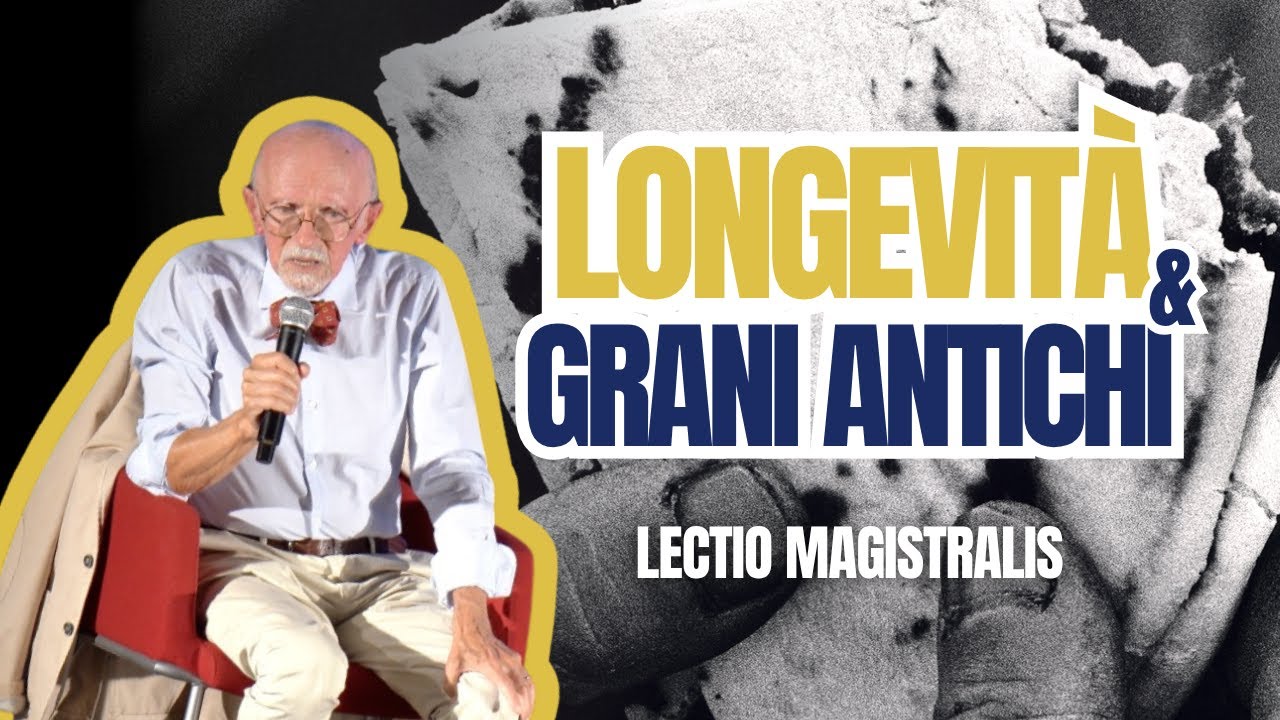 Dott Franco Berrino - Longevità e Grani antichi