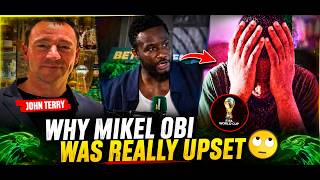 JOHN TERRY ON SUPER EAGLES NOT AT THE W/CUP & WHY MIKEL OBI WAS UPSET🙄👇