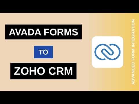 Avada Forms to Zoho CRM Integration Tutorial | AFI