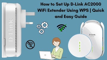How to Set Up D-Link AC2000 WiFi Extender Using WPS | Quick and Easy Guide