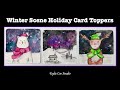 Winter Scene Holiday Card Toppers