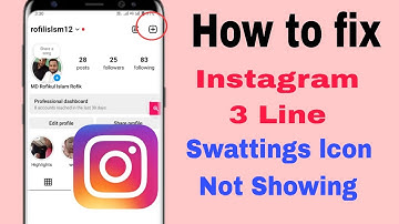 How to Fix Instagram 3 Line Settings Icon Not Showing Problem? 3 Line Menu Not Showing on Instagram