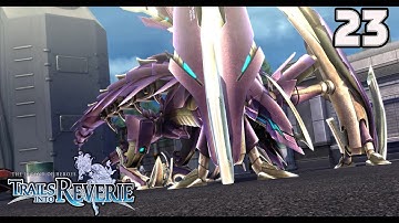 The Legend Of Heroes: Trails Into Reverie | Story Playthrough - 23