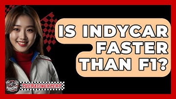 Is Indycar Faster Than F1? - The Racing Xpert